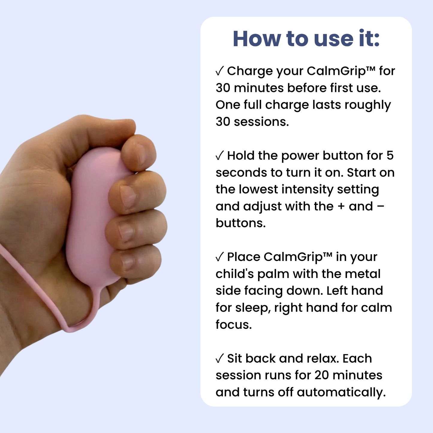 CalmGrip™